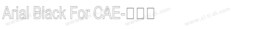 Arial Black For CAE字体转换